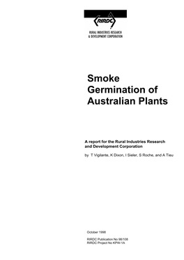 Smoke Germination of Australian Plants” Publication No