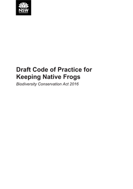 Draft Code of Practice for Keeping Native Frogs Biodiversity Conservation Act 2016
