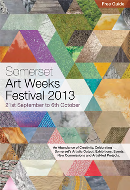 Somerset Art Weeks Festival 2013 21St September to 6Th October