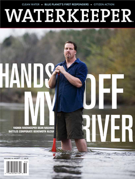 Yadkin Riverkeeper Dean Naujoks Battles Cormyporate Behemoth Alcoa RIVER