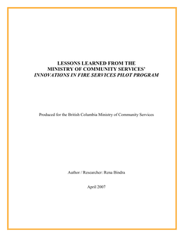 Lessons Learned from the Ministry of Community Services’ Innovations in Fire Services Pilot Program