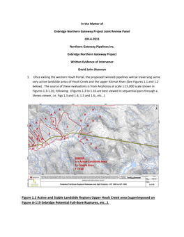 Figure 1.1 Active and Stable Landslide Regions Upper Hoult Creek Area (Superimposed on Figure A-119 Enbridge Potential Full-Bore Ruptures, Etc…)