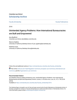 Unintended Agency Problems: How International Bureaucracies Are Built and Empowered