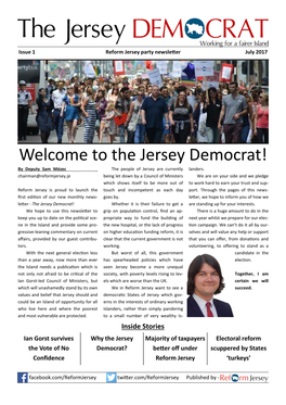 The Jersey Democrat! by Deputy Sam Mézec the People of Jersey Are Currently Landers