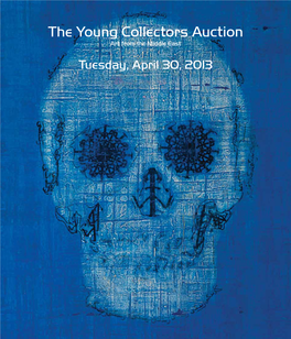 The Young Collectors Auction Art from the Middle East Tuesday, April 30, 2013 Auction No