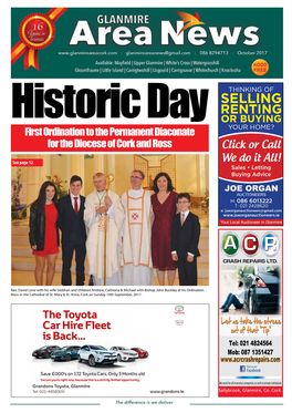 SELLING RENTING OR BUYING Historic Day YOUR HOME? First Ordination to the Permanent Diaconate for the Diocese of Cork and Ross Click Or Call