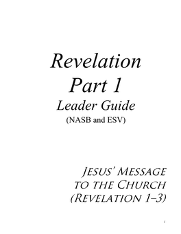 Revelation Part 1 Leader Guide (NASB and ESV)