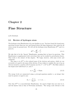 Hydrogen Fine Structure