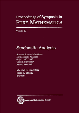 Stochastic Analysis (Cornell University, Ithaca, New York, July 1993) 56 William J
