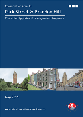 Conservation Area 10 Park Street & Brandon Hill Character Appraisal & Management Proposals