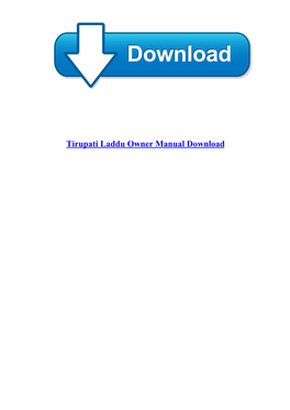 [List-Ebook Pdf] Tirupati Laddu Owner Manual