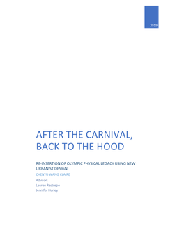 After the Carnival, Back to the Hood