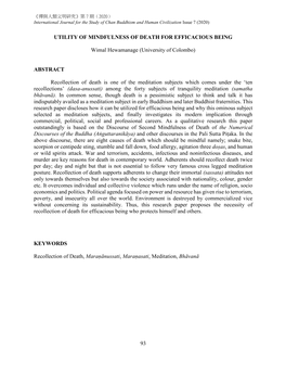 93 UTILITY of MINDFULNESS of DEATH for EFFICACIOUS BEING Wimal Hewamanage (University of Colombo) ABSTRACT Recollection of Death