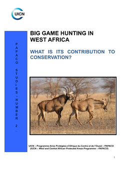 Big Game Hunting in West Africa