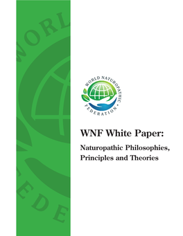 WNF White Paper: Naturopathic Philosophies, Principles and Theories