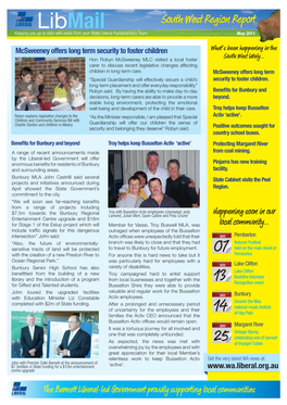 Libmail South West Region Report Keeping You up to Date with News from Your State Liberal Parliamentary Team May 2011