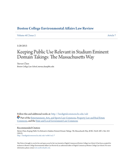 Keeping Public Use Relevant in Stadium Eminent Domain Takings: the Am Ssachusetts Way Steven Chen Boston College Law School, Steven.Chen@Bc.Edu