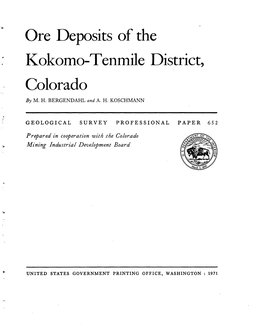 Ore Deposits of The· Kokomo-Tenmile District, Colorado