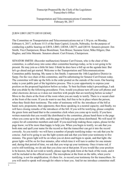 [LB54 LB83 LB275 LB310 LB368] the Committee on Transportation and Telecommunications Met at 1:30 P.M. on Monday, February 6