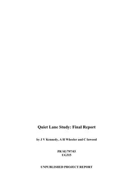 Quiet Lane Study: Final Report