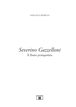 Severino Gazzelloni Il Flauto Protagonista Indice Sommario