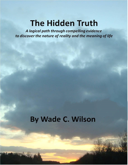 The Hidden Truth, Part 1