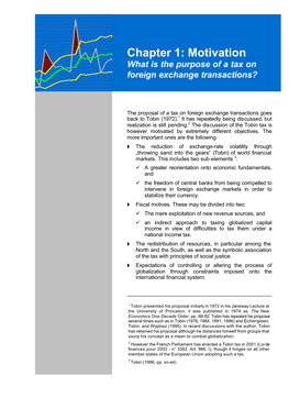 Chapter 1: Motivation What Is the Purpose of a Tax on Foreign Exchange Transactions?