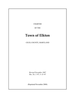 Charter of the Town of Elkton 49 - Iii