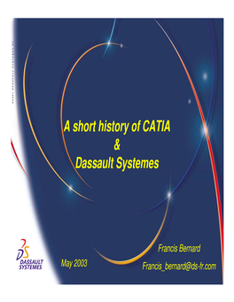 A Short History of CATIA & Dassault Systemes