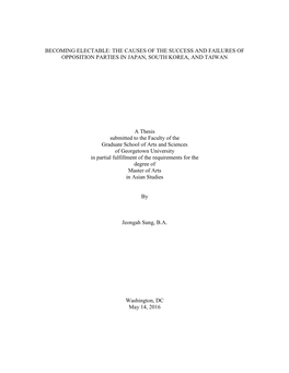 Becoming Electable: the Causes of the Success and Failures of Opposition Parties in Japan, South Korea, and Taiwan