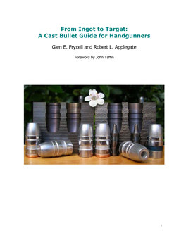 From Ingot to Target: a Cast Bullet Guide for Handgunners