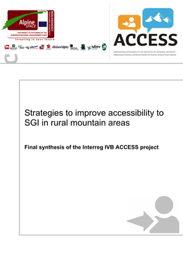 Strategies to Improve Accessibility to SGI in Rural Mountain Areas