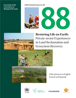 Restoring Life on Earth: Private-Sector Experiences in Land Reclamation and Ecosystem Recovery