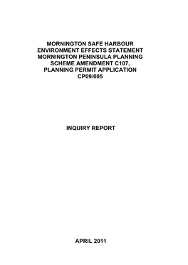 Mornington Safe Harbour Environment Effects Statement Mornington Peninsula Planning Scheme Amendment C107, Planning Permit Application Cp09/005