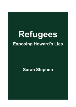 Refugees Exposing Howard’S Lies