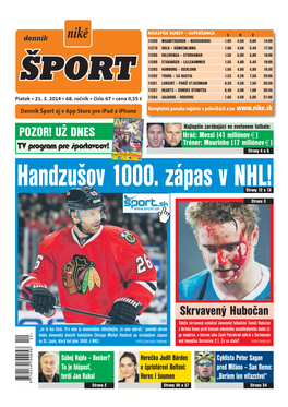 Handzušov 1000. Zápas V NHL!Strany 12 a 13