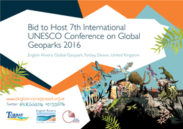 Bid to Host 7Th International UNESCO Conference on Global Geoparks 2016 English Riviera Global Geopark, Torbay, Devon, United Kingdom