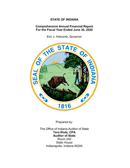 STATE of INDIANA Comprehensive Annual Financial Report for the Year Ended June 30, 2020