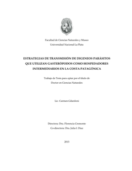 Estrategias De Transmisión De Digeneos Parásitos Que Utilizan Gasterópodos Como Hospedadores Intermediarios En La Costa Patagónica