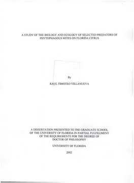 Study of the Biology and Ecology of Selected Predators of Phytophagous Mites on Florida Citrus