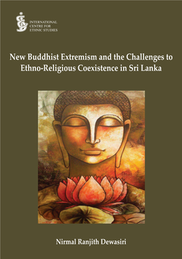 New Buddhist Extremism and the Challenges to Ethno-Religious Coexistence in Sri Lanka