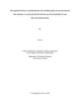 The Regulation of Tissue N-Acylethanolamine and Arachidonoylglycerol Concentrations By