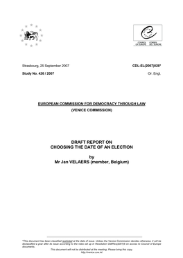 Draft Report on Choosing the Date of an Election