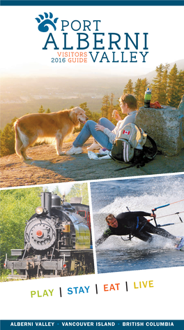 Alberni Valley Visitor Guide Withoutbleeds Reduced.Pdf