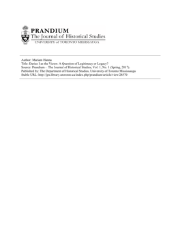 Author: Mariam Hanna Title: Darius I As the Victor: a Question of Legitimacy Or Legacy? Source: Prandium - the Journal of Historical Studies, Vol