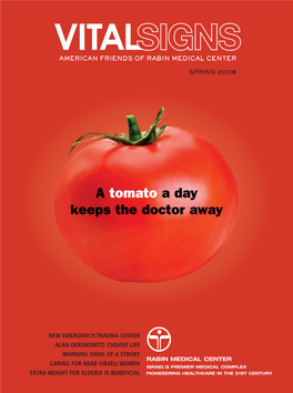 A Tomato a Day Keeps the Doctor Away