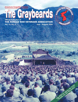 The Graybeards Presidential Envoy to UN Forces: Kathleen Wyosnick the Magazine for Members and Veterans of the Korean War