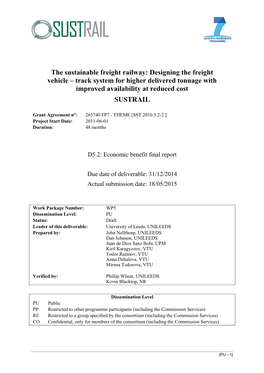 The Sustainable Freight Railway: Designing the Freight Vehicle – Track System for Higher Delivered Tonnage with Improved Availability at Reduced Cost SUSTRAIL