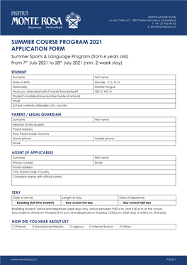 SUMMER COURSE PROGRAM 2021 APPLICATION FORM Summer Sports & Language Program (From 6 Years Old) from 7Th July 2021 to 28Th July 2021 (Min