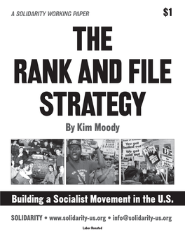 Building a Socialist Movement in the U.S. by Kim Moody $1